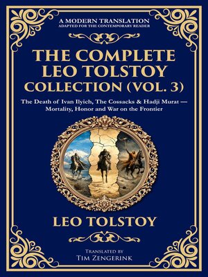 cover image of The Complete Leo Tolstoy Collection, Volume 3